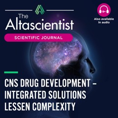 Issue 33 — CNS Drug Development: Integrated Solutions Lessen Complexity