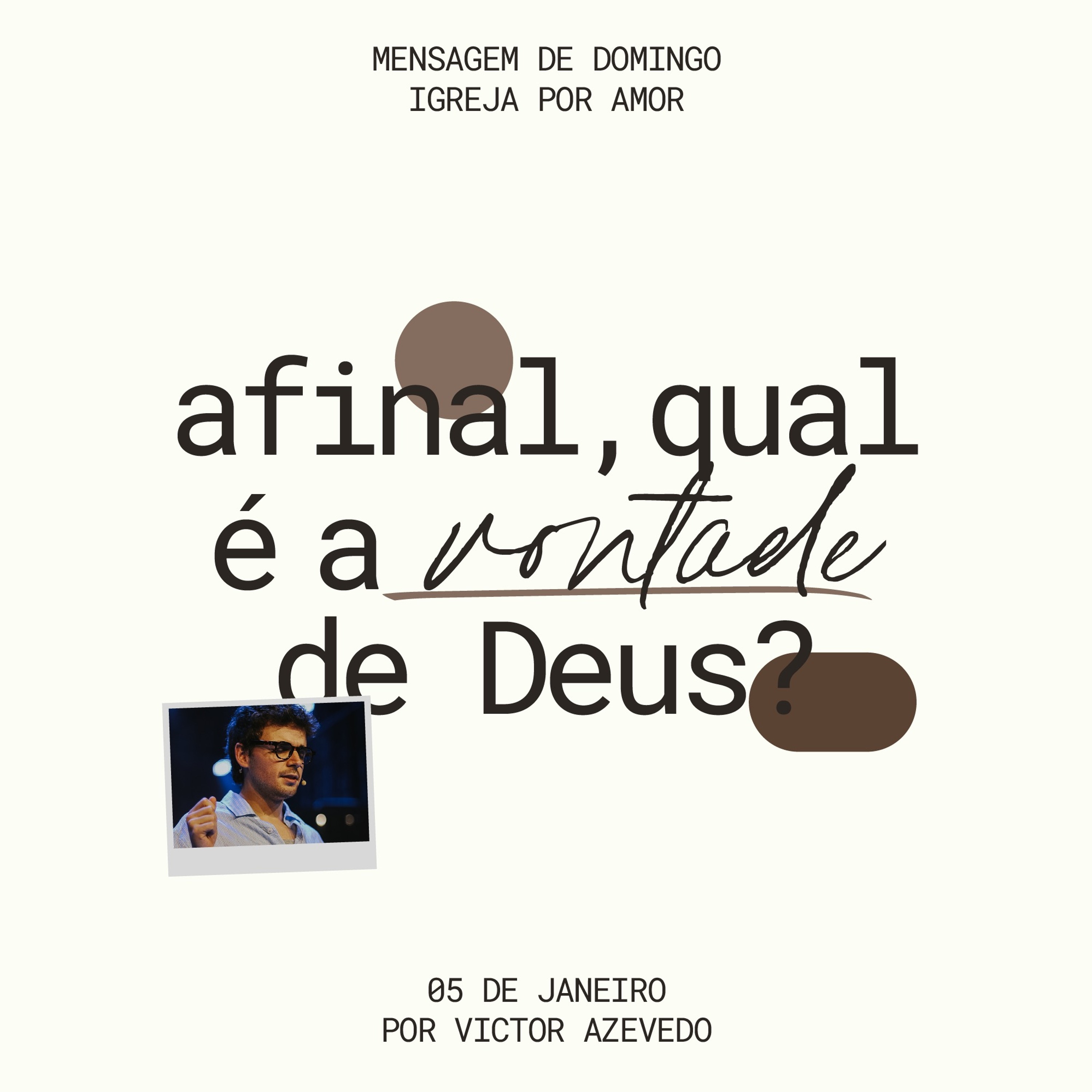 Afinal, qual é a vontade de Deus? | Igreja Por Amor | Victor Azevedo | 05 de Janeiro de 2025 episode artwork