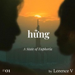 Hửng #1 - A State of Euphoria