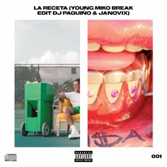 Tego Calderon - La Receta (Young Miko Break Edit DJ PAQUIÑO & JANOVIX)