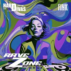 RaveZone Sessions - Hard Divas Special I: Fink