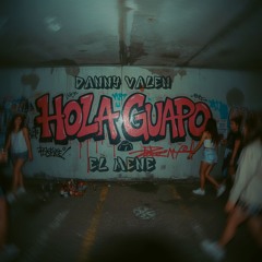 Danny Valen & El Mene - Hola Guapo FREE DOWNLOAD