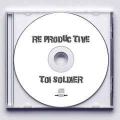 RE-PRODUC-TIVE