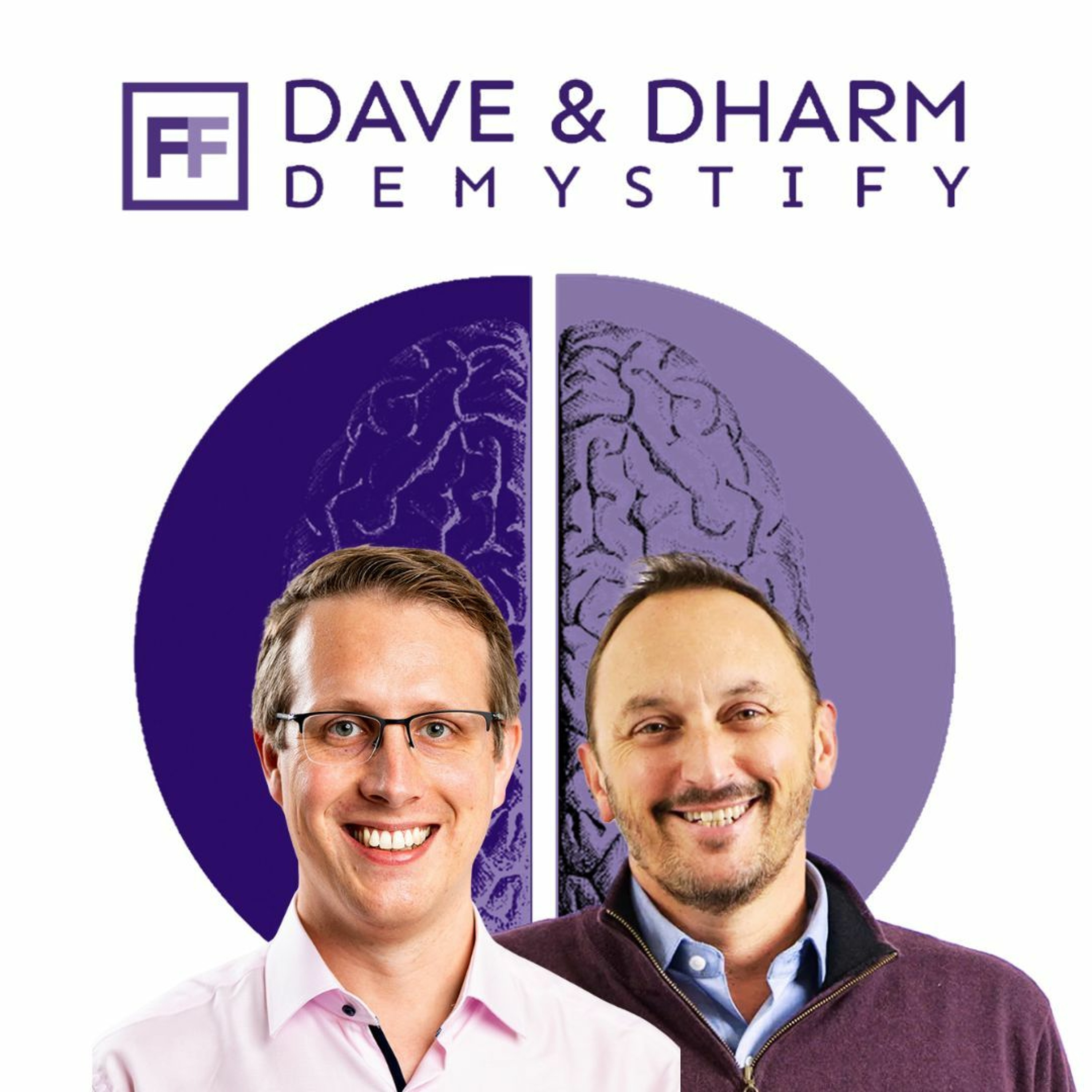 Dave and Dharm DeMystify