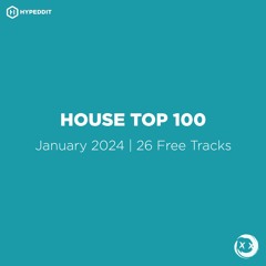 Best of House: January 2024