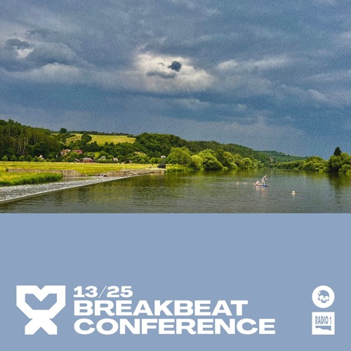 13/25 Breakbeat Conference