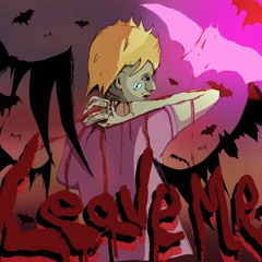 Leave me {prod. by bars johnson}