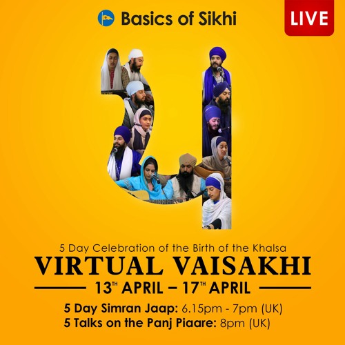 Stream Basics of Sikhi Listen to Virtual Vaisakhi 2020 Panj