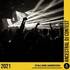 Ancestral DJ Contest 2021: Stallone Anderson
