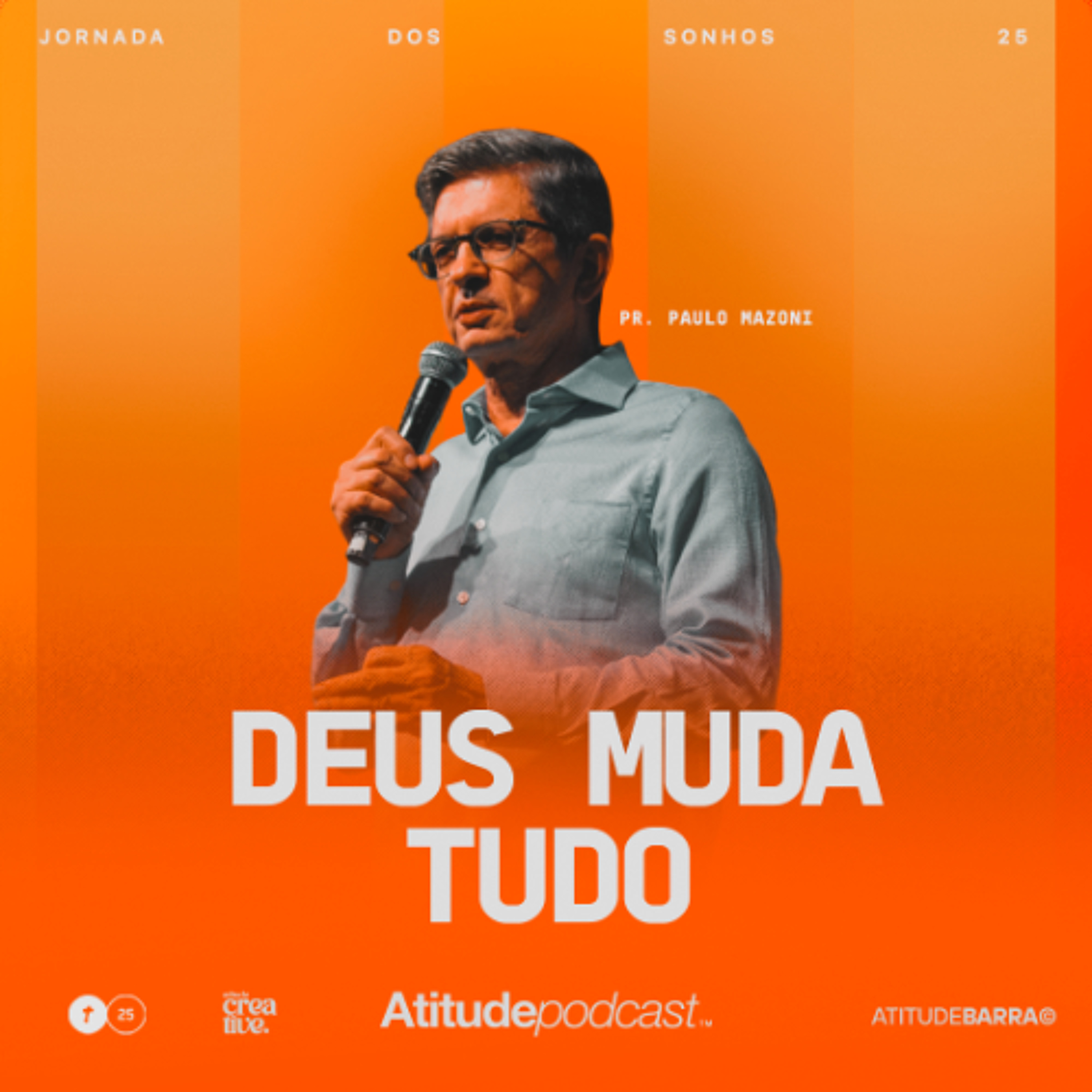 Deus Muda Tudo | Pr. Paulo Mazoni