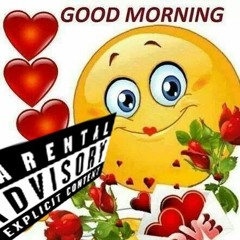 good morning freestyle