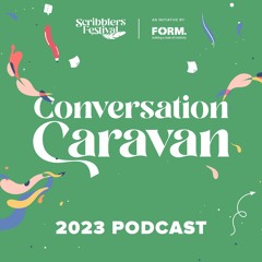 Scribblers Conversation Caravan 2023