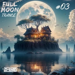 Fullmoon Trance #03