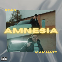 Amnesia Kak hatt ft Stax
