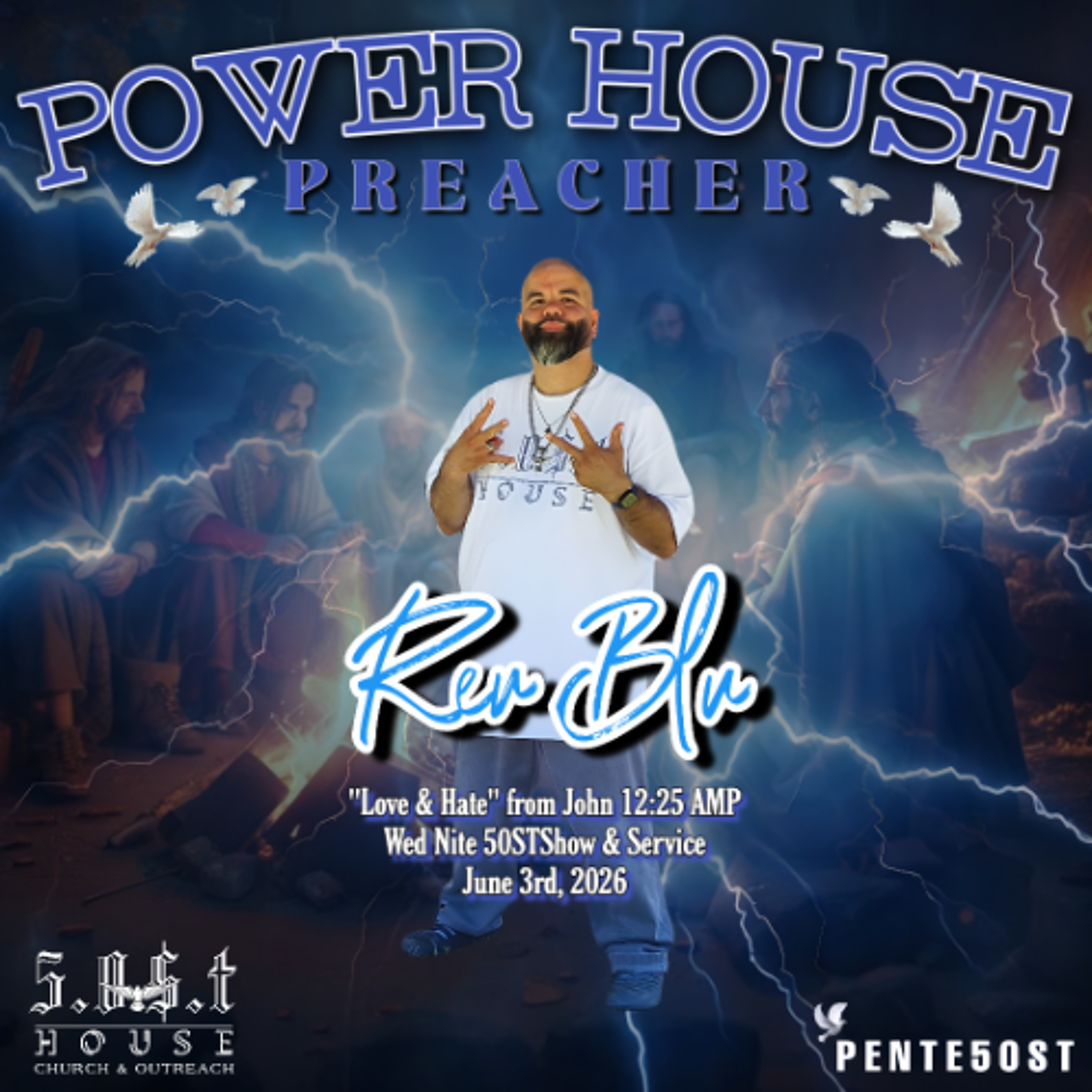 Power House Preacher "Love & Hate"  (06.03.26) Extended episode artwork
