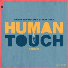 Armin Van Buuren Feat. Sam Gray - Human Touch (Frank Solar Remix)