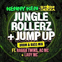 JUNGLE, ROLLERZ & JUMP UP DnB Mix - Kenny Ken, Starz & Deeza Feat Ragga Twins, Lady MC, AC MC