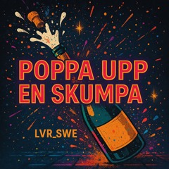 POPPA UPP EN SKUMPA