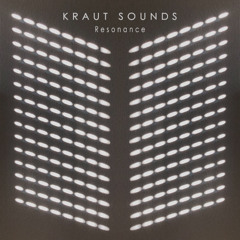 Kraut Sounds - Snippets of Resonance (Album)