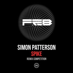 Simon Patterson - Spike (F.E.B Remix Competition)Free Download