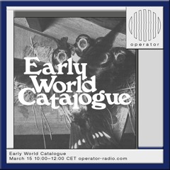 Early World Catalogue - 15th March 2024