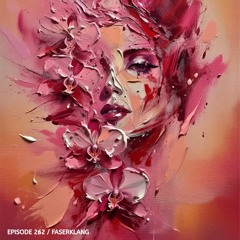 Poisonoise Music - Guest Mix - EPISODE 262 - FASERKLANG