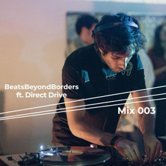 MIX 003 ft. Direct Drive