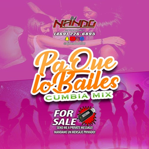 PA QUE LO BAILES CUMBIA MIX DJ NANDO