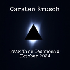 Carsten krusch Peak time technomix Oktober 2024