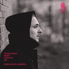 TrueCast 065 - Robin Schellenberg