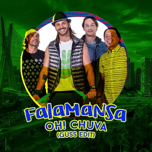 Falamansa -  Oh! Chuva (Guss Edit)