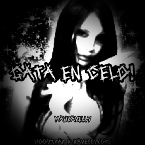 GATA EN CELO! (MAHKAVELLY HOODTRAP REMIX)