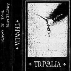Trivalia -  I Always 1987