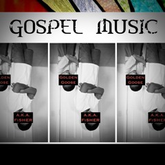 Gospel Music feat. A.K.A. Fisher