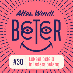 #30 Lokaal beleid in ieders belang