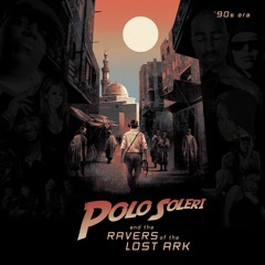 Ravers of the Lost Ark (90's Mix)