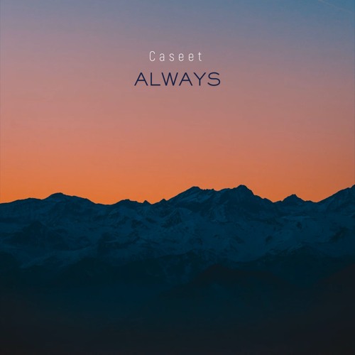 Caseet - Always