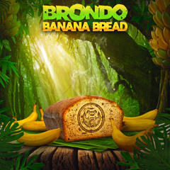 Brondo - Banana Bread