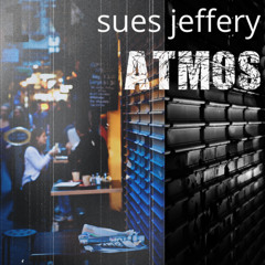 Sues Jeffery - I Love You, Still (2025 Remaster)