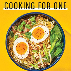 [View] EBOOK ✔️ College Cooking for One: 75 Easy, Perfectly Portioned Recipes for Stu