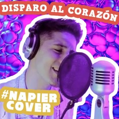 #Napier Cover | Disparo Al Corazon (Ricky Martin)
