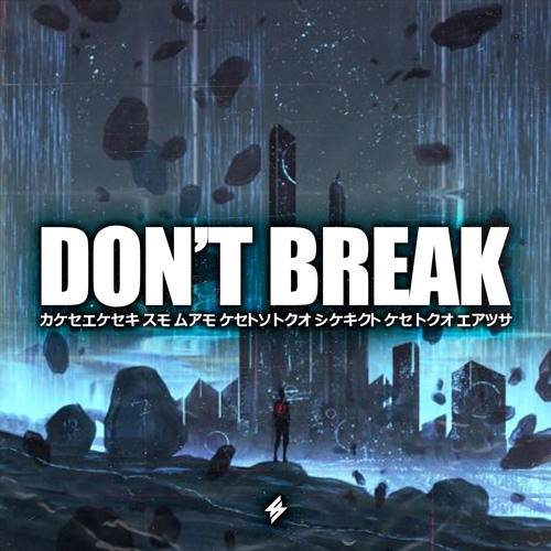 Subshock And Evangelos - Don't Break
