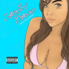 CASSIDY BANKS x MISTA LOS