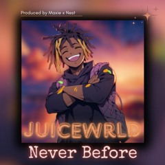 JuiceWRLD - Never Before
