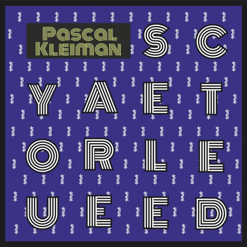 YOU ARE SELECTED # 14 with PASCAL KLEIMAN