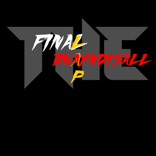 (DWAYNDISALL) The - Final - Lap!