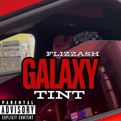 Flizzash - Galaxy Tint