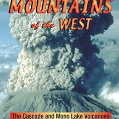 ( ZoRQ ) Fire Mountains of the West: The Cascade and Mono Lake Volcanoes by  Stephen L. Harris ( Z5n