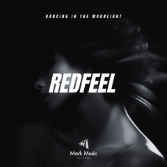redfeel - Dancing in the Moonlight