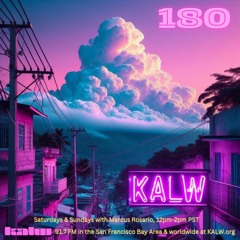 #180 • Live on KALW 91.7 FM San Francisco Bay Area • May 26, 2024